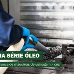 Linha serie oleo