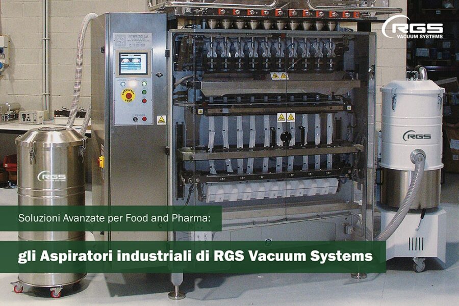 Soluzioni Avanzate per Food and Pharma: Gli Aspiratori Industriali di RGS Vacuum Systems