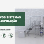 Novos sistemas de aspiração : eficiência e limpeza para a indústria